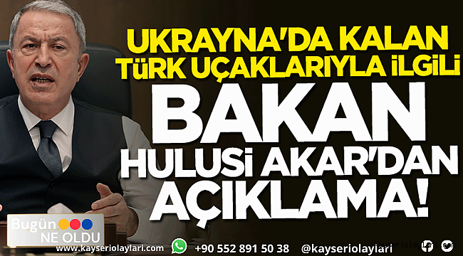  Hulusi Paşa'dan Ukrayna açıklaması