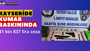 Kumar baskınında 41 bin 837 lira ceza