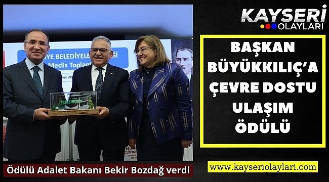 Başkan Büyükkılıç'a Çevre Dostu Ulaşım Ödülü