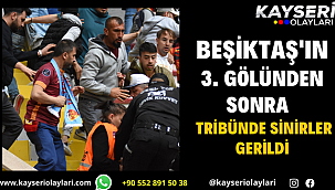 Beşiktaş'ın üçüncü golünden sonra tribünde sinirler gerildi