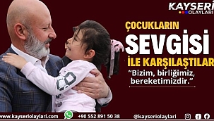 Çocukların sevgisi ile karşılaştılar Yağmur ve şükür duası etkinliğine katıldı