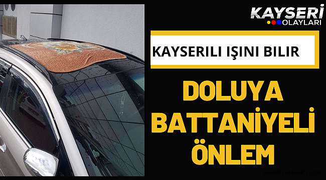 Dolu yağışına battaniyeli önlem