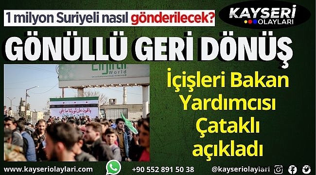 İçişleri Bakan Yardımcısı Çataklı açıkladı