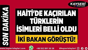 Kaçırılan Türklerin isimleri belli oldu