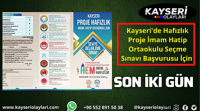 Kayseri'de Hafızlık Proje İmam Hatip Ortaokulu Seçme Sınavı Başvurusu İçin Son İki Gün