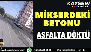 Mikserdeki Betonu Asfalta Döktü
