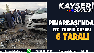 Pınarbaşı'nda trafik kazası: 6 yaralı