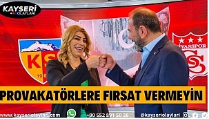Provakatörlere Fırsat Vermeyin 