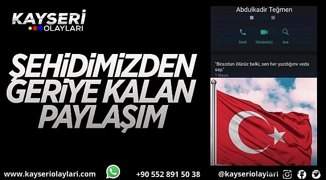Şehidimizin Son Durum Güncellemesi Duygulandırdı