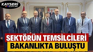Sektörün Temsilcileri Bakanlıkta Buluştu