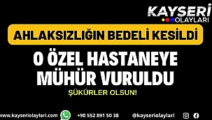 Ahlaksızlığın Bedeli Kesildi O Hastaneye Mühür Vuruldu