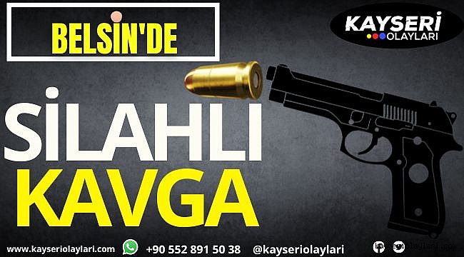Belsin'de silahlı kavga: 1 yaralı