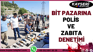Bit pazarına polis ve zabıta denetimi 