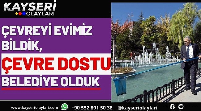 Çevreyi Evimiz Bildik, Çevre Dostu Belediye Olduk