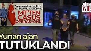 Gaziantep'te yakalanan Yunan ajan tutuklandı