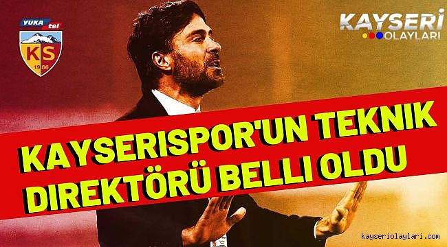 Kayserispor'un Teknik Direktörü Belli Oldu 