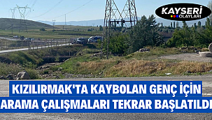 Kızılırmak'ta kaybolan genç için arama çalışmaları tekrar başlatıldı