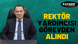 Rektör Yardımcısı Görevden Alındı
