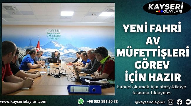 Yeni Fahri Av Müfettişleri Görev İçin Hazır