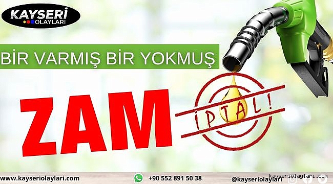 Benzine gece gelmesi beklenen zam iptal edildi
