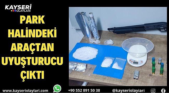 Park halindeki araçta uyuşturucu bulundu