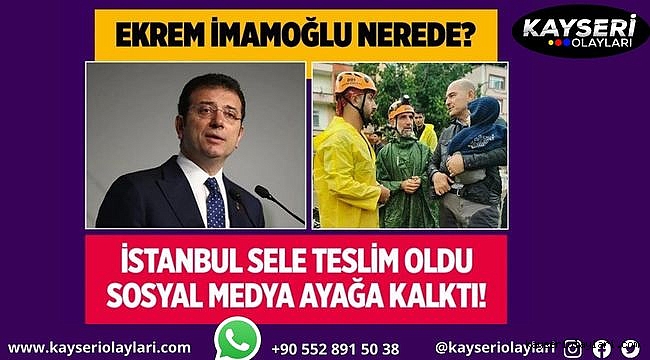 Sosyal medya ayağa kalktı: Ekrem İmamoğlu nerede?