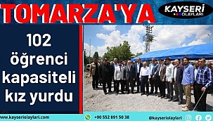 Tomarza'da, 102 öğrenci kapasiteli kız yurdunun temeli atıldı