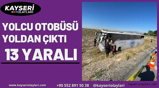 Yolcu otobüsü yoldan çıktı: 13 yaralı