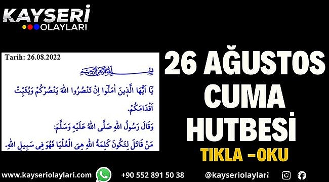 26 Ağustos Cuma Hutbesi yayınlandı! 