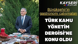 Büyükşehir'in gastronomi çalışmaları Türk Kamu Yönetim Dergisi'ne konu oldu