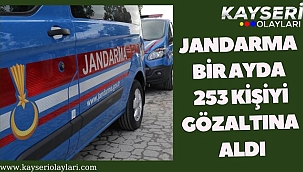 Jandarma bir ayda 253 kişiyi gözaltına aldı