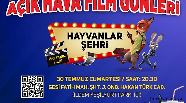 MELİKGAZİ'DE AÇIK HAVA FİLM KEYFİ BAŞLIYOR