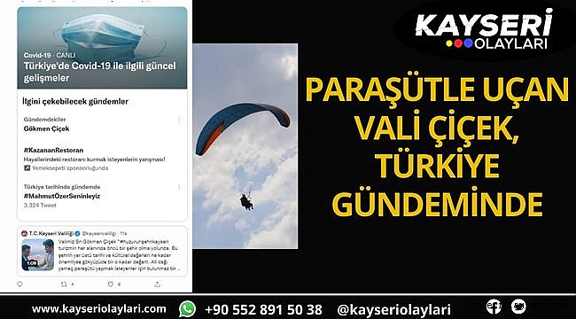 Paraşütle uçan Vali Çiçek, Türkiye Gündeminde