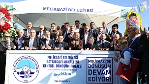 MELİKGAZİ BÜYÜK BİR KENTSEL DÖNÜŞÜM PROJESİNİN TEMELİNİ ATTI