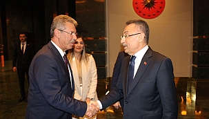 CUMHURBAŞKANI YARDIMCISI FUAT OKTAY'LA GÖRÜŞTÜ