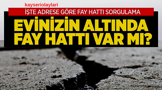 Evinizin altından fay hattı geçiyor mu?