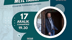 17 ARALIK'TA HACILAR'DA KONFERANS VERECEK