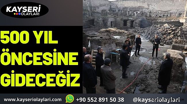 500 Yıl Öncesine Gideceğiz