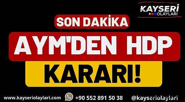 Anayasa Mahkemesinden Hdp Kararı!
