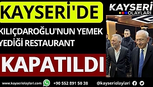 Kılıçtaroğlu'nun Yemek Yediği Restaurant Kapatıldı 