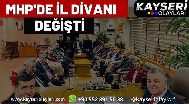 MHP'de İl Divanı Değişti