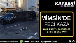 Mimsin'de Feci Kaza! İkiside Yan Yan Yattı