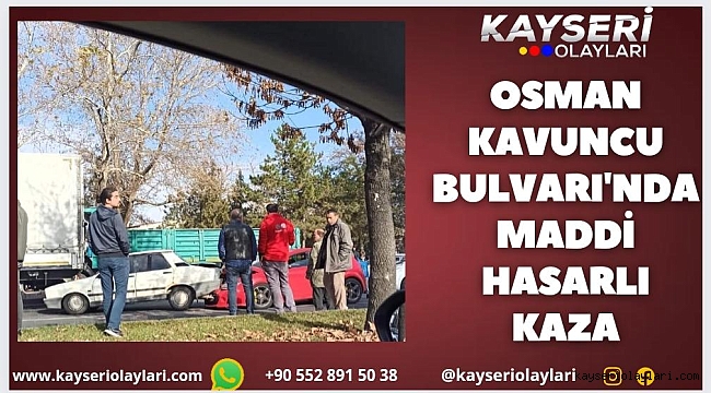 OSMAN KAVUNCU CADDESİNDE KAZA