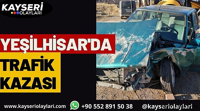 Yeşihisar'da Trafik Kazası 2 Otomobil Çarpıştı Büyük Maddi Hasar Oluştu