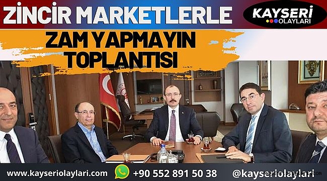 Zincir Market Müdürleriyle Kritik Görüşme