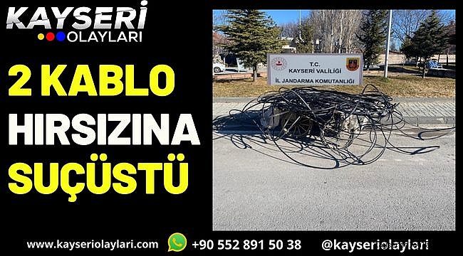 2 kablo hırsızına suçüstü