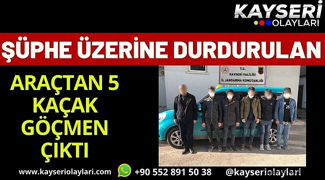 5 Kacak Göcmen Yakalandı