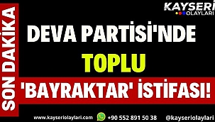 DEVA Partisi'nde toplu istifası!