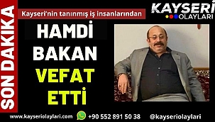 Hamdi Bakan Vefat Etti