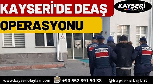 Kayseri'de Deaş Operasyonu!